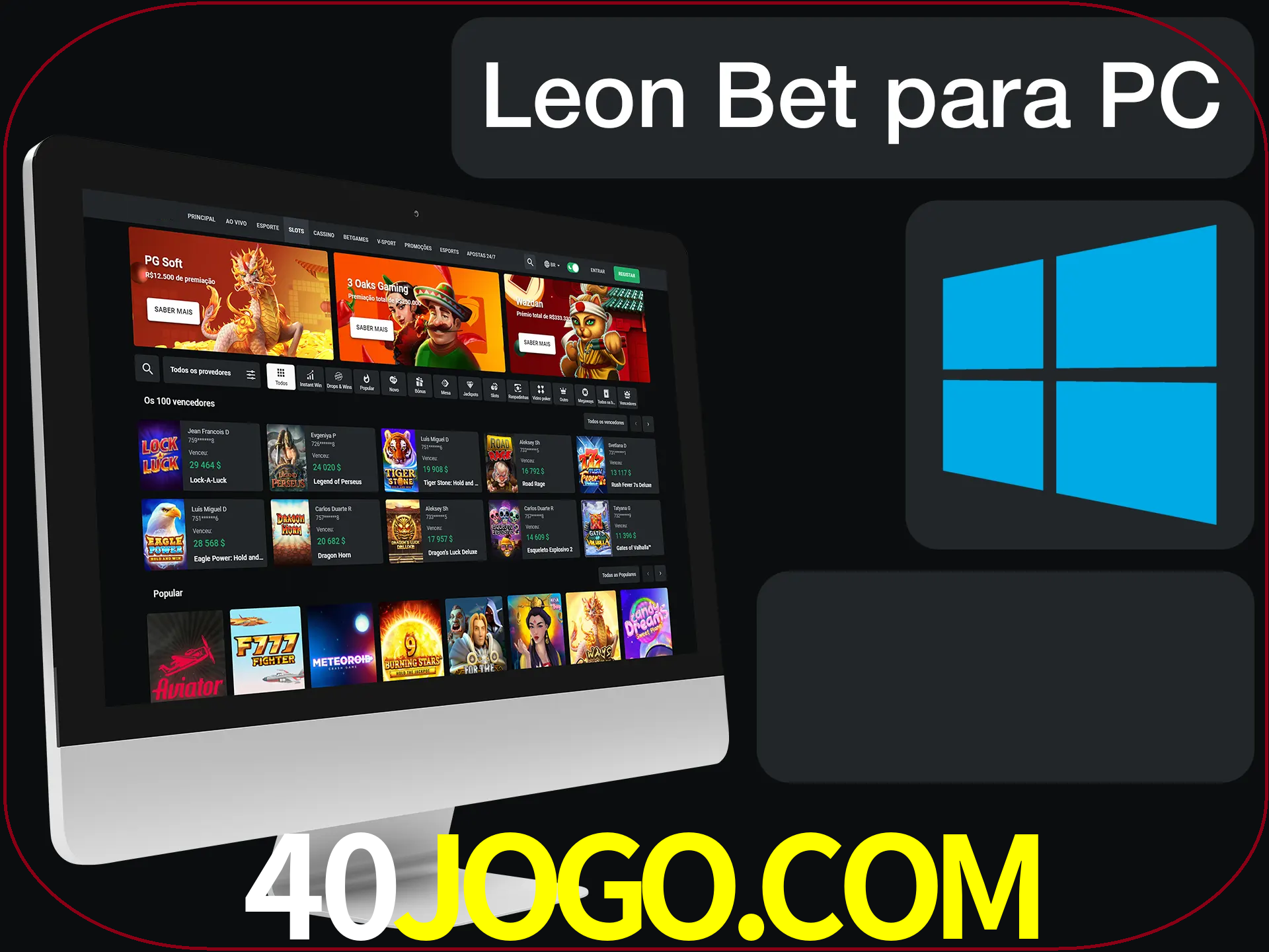Aposte e jogue em nosso cassino usando o PC.