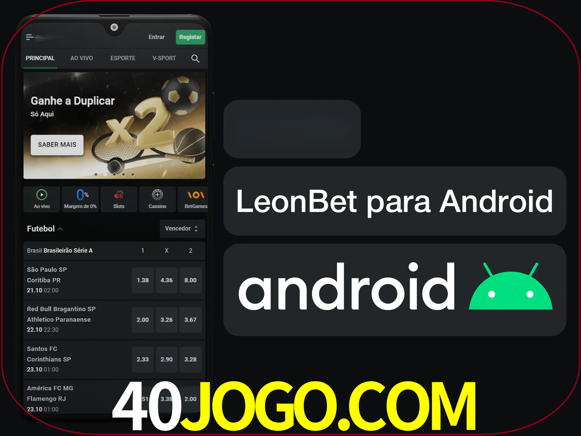 Adquira sua versão poket de LeonBet.